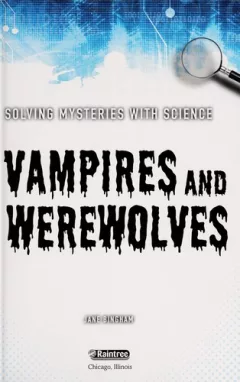 Vampires and werewolves