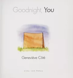 Goodnight, you