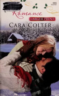 His mistletoe bride