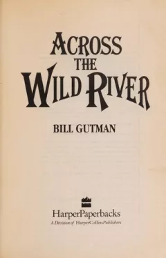 Across the wild river