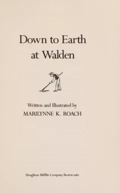 Down to earth at Walden