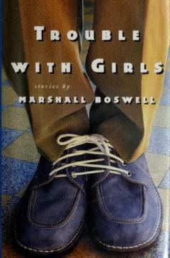 Trouble with girls