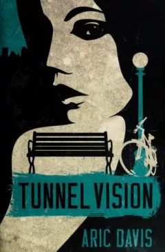 Tunnel vision