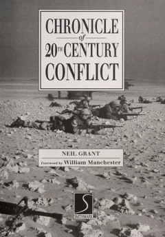 Chronicle of 20th Century Conflict