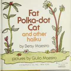 Fat polka-dot cat and other haiku