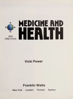 Medicine and health