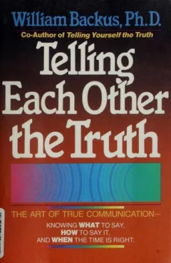 Telling each other the truth