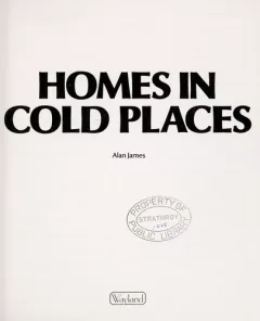 Homes in cold places.