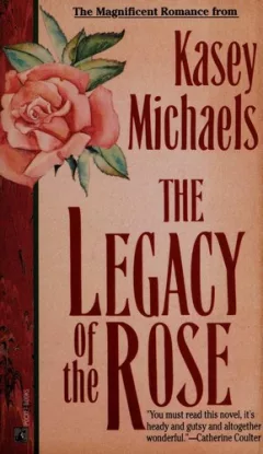The legacy of the rose
