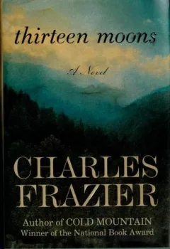 Thirteen moons