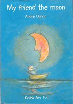 My friend the moon