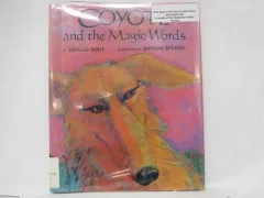 Coyote and the magic words