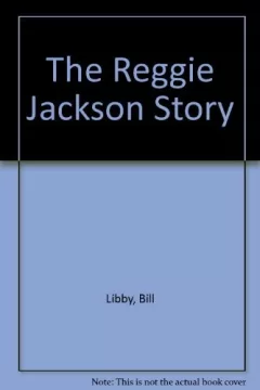 The Reggie Jackson story