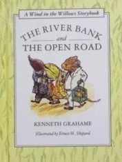 The river bank ; and, The open road