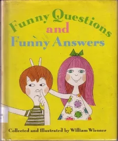 Funny questions and funny answers.