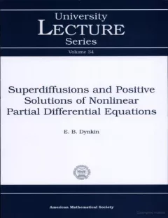 Superdiffusions and positive solutions of nonlinear partial differential equations