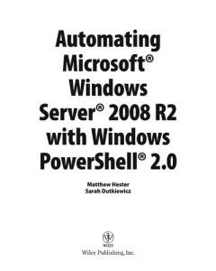 Automating Microsoft Windows server 2008 R2 with Windows Powershell 2.0
