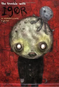 The Trouble with Igor