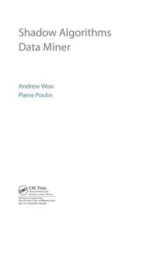 Shadow algorithms data miner