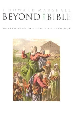 Beyond the Bible