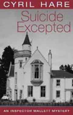 Suicide Excepted (Inspector Mallett Mystery)