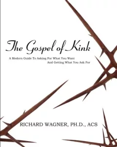 The Gospel of Kink