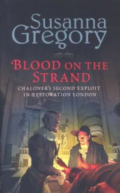 Blood on the Strand (Thomas Chaloner Mysteries)
