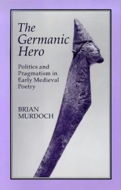The Germanic hero