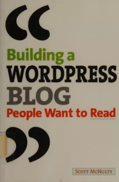 Building a WordPress blog people want to read