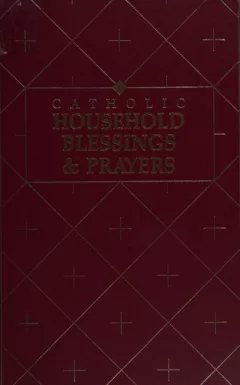 Catholic household blessings & prayers