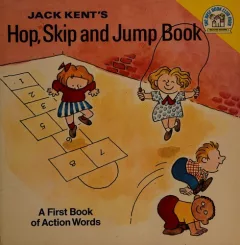 Jack Kent's Hop, skip, and jump book