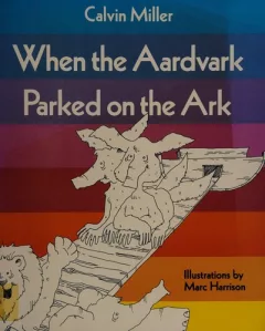 When the Aardvark Parked on the Ark