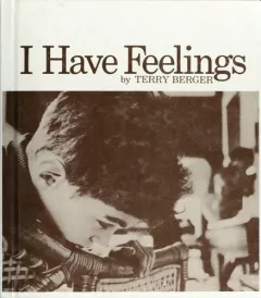 I have feelings