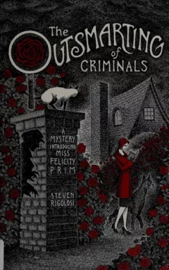 The outsmarting of criminals