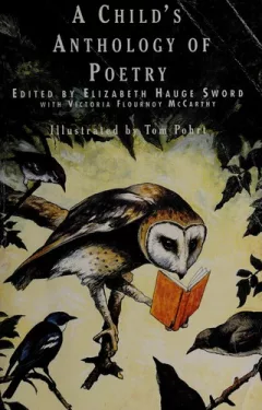 A Childs Anthology of Poetry