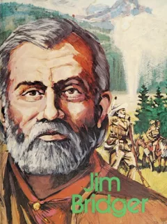 Jim Bridger the mountain man