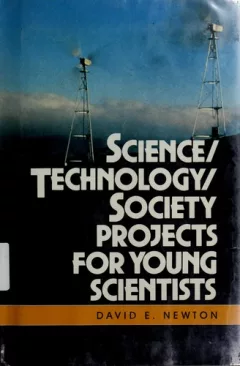 Science/technology/society projects for young scientists