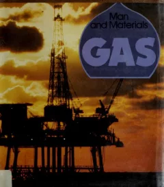 Man and materials: gas.