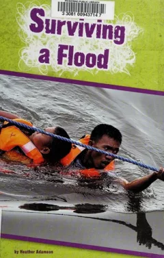 Surviving a flood