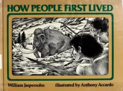 How people first lived