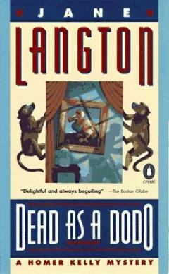 Dead As a Dodo (Homer Kelly Mystery)