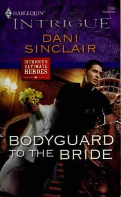 Bodyguard to the bride