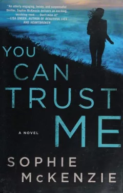 You can trust me