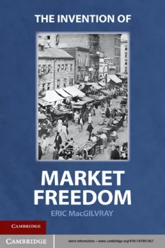 The invention of market freedom