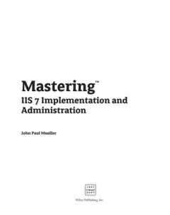 Mastering IIS7 implementation and administration