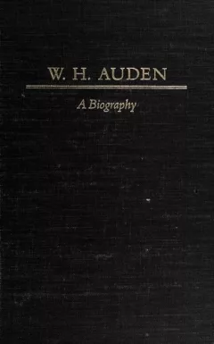 W.H. Auden, a biography