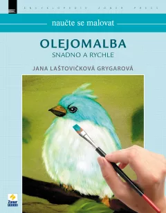 Olejomalba snadno a rychle - Naučte se malovat