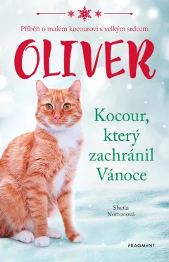 Oliver - Kocour, který zachránil Vánoce