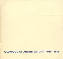Olomoucká architektura 1950-1983