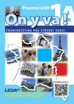 ON Y VA! 1A,1B Francouzština pro střední školy - pracovní sešity + mp3 ke stažení zdarma